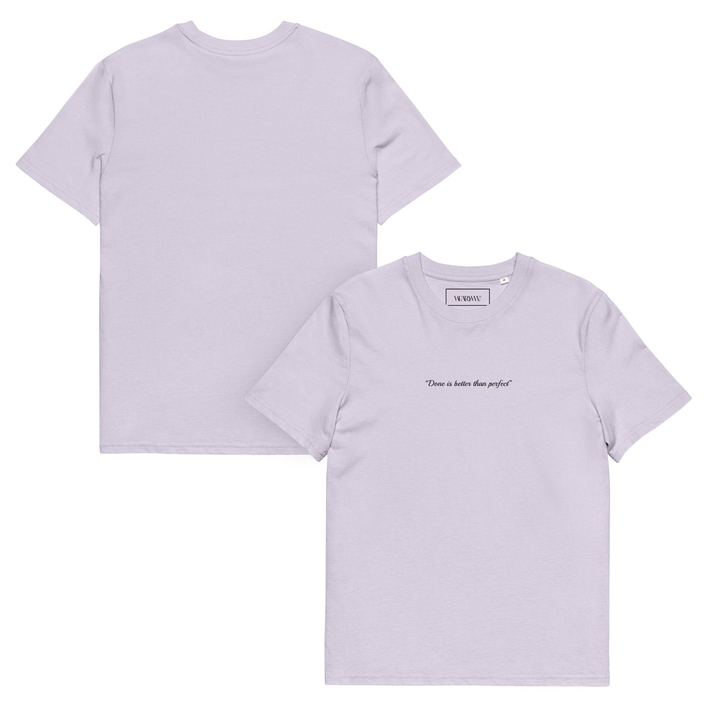 "Done is better than perfect" Tee - Wear Yaani
