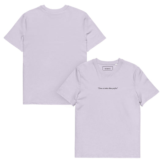 "Done is better than perfect" Tee - Wear Yaani