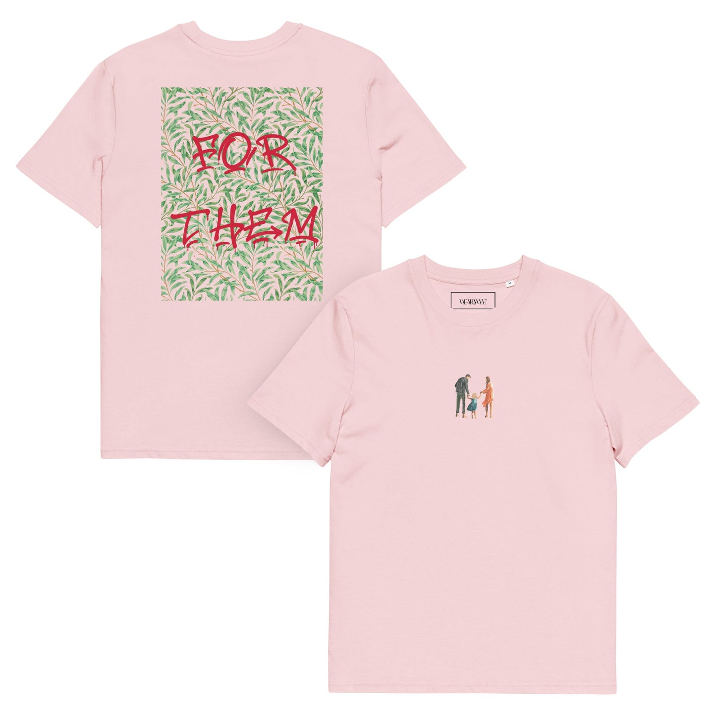 For Them T Shirt - Wear Yaani