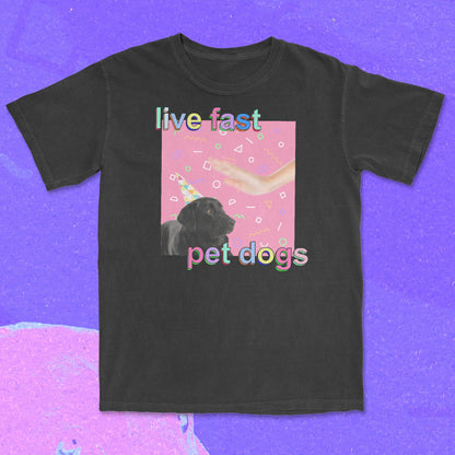live fast pet dogs - t-shirt - Wear Yaani